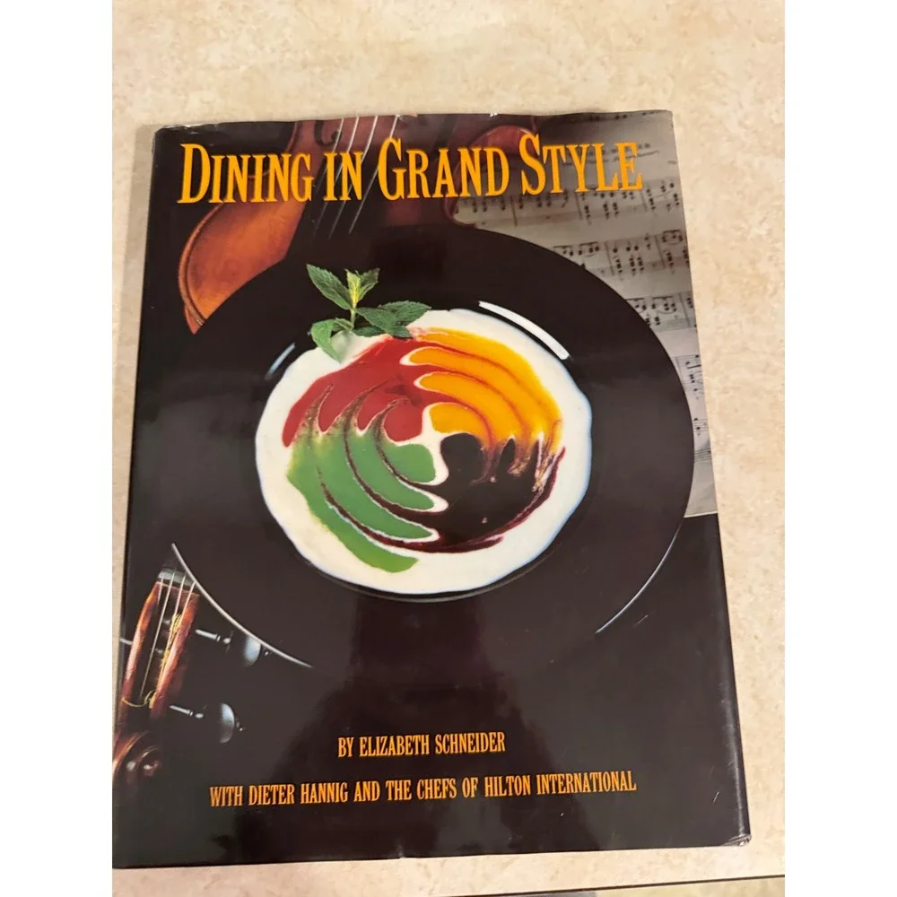 Dining in Grand Style Elizabeth Schneider Hilton International Cookbook 1988 HC